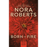 Born in Fire