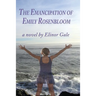 The Emancipation of Emily Rosenbloom