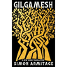 Gilgamesh: A New Verse Translation