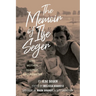 The Memoir of Ilse Seger: Wife, Mother, Hostage, Nazi Resister