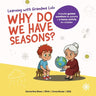 Learning with Grandma Lulu: Why Do We Have Seasons?