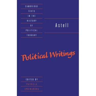 Astell: Political Writings