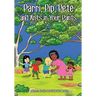 Parri, Pip, Pete and Ants in Your Pants: (Fun story teaching you the value of inclusion, children books for kids ages 5-8)