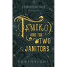 Tamiko and the Two Janitors
