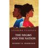 The Negro and the Nation