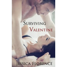 Surviving Valentine