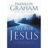 All for Jesus: A Devotional