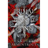 The Primal of Blood and Bone: A Blood and Ash Novel