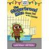 The Gingerbread Man: Class Pet on the Loose: A Graphic Novel