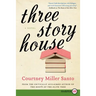 Three Story House