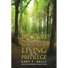 Dying Is a Journey, Living Is a Privilege