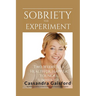 The Sobriety Experiment