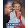 Secrets of Healthy Aging