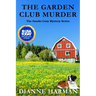 The Garden Club Murder: An Ozarks Cozy Mystery