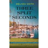 Three Split Seconds
