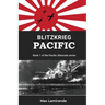 Blitzkrieg Pacific: Book 1of the Pacific Alternate Series