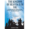 The Kingdom of Heaven in You