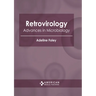 Retrovirology: Advances in Microbiology