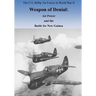 Weapon of Denial: Air Power and the Battle for New Guinea