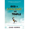 God Is Shaking His Temple: Restoring the Fear of the Lord in the Church