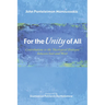 For the Unity of All: Contributions to the Theological Dialogue Between East and West