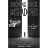 Shoving Back the Shadows: A JAck Wesley Novel