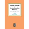 Probate Records of South Carolina, Volume #3: Journal of the Court of Ordinary, 1746-1771.