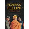 Federico Fellini: Centenary Essays