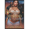 Her Husband, My Deadbeat: Standalone