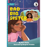 Bad Big Sister - Our Yarning