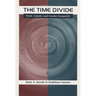 The Time Divide: Work, Family, and Gender Inequality