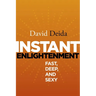 Instant Enlightenment