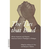 Ties That Bind: African American and Hispanic American/Latino/A Theologies in Dialogue