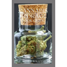 Cannabis Storage Book Guide: The Ultimate Guide To Storing Of Cannabis(Marijuana), Well Kept And Preserved