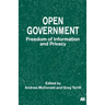 Open Government: Freedom of Information and Privacy