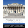 Optimal Monetary Policy in an Estimated Dsge Model of the Euro Area with Cross-Country Heterogeneity