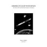 America's Leap Into Space: My Time at JPL and the First Explorer Satellites