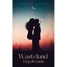 Wasteland Daydreams