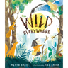 Wild Everywhere
