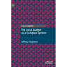 The Local Budget as a Complex System