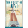 The Point of Love