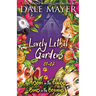 Lovely Lethal Gardens: Books 1-2