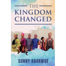 The Kingdom Changed