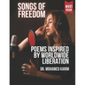 Songs of Freedom: Poems Inspired by Worldwide Liberation