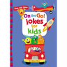 On the Go! Jokes for Kids: A Laugh Out Loud Busy Book for Children with Over 250 Travel Jokes, Riddles, Tongue Twisters, and Puns
