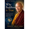 Why Buddhism Is True: Exploring Consciousness Through Neuroscience, Quantum Physics, and Buddhist Insight