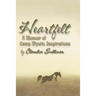 Heartfelt: A Memoir of Camp Mystic Inspirations
