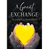 A Great Exchange: My Journey to the Promised Land