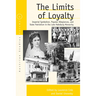 The Limits of Loyalty: Imperial Symbolism, Popular Allegiances, and State Patriotism in the Late Habsburg Monarchy