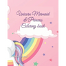 Unicorn Mermaid & Princess Coloring book